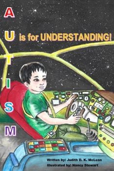 Autism: U is for Understanding (Autism Redefined)
