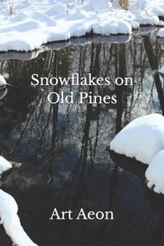 Paperback Snowflakes on Old Pines Book