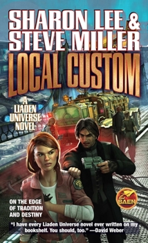 Local Custom - Book #6 of the Liaden Universe