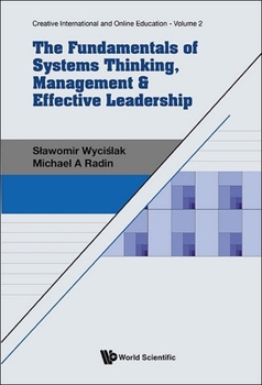 Paperback The Fundamentals of Systems Thinking, Management & Effective Leadership Book
