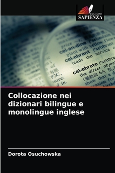 Paperback Collocazione nei dizionari bilingue e monolingue inglese [Italian] Book