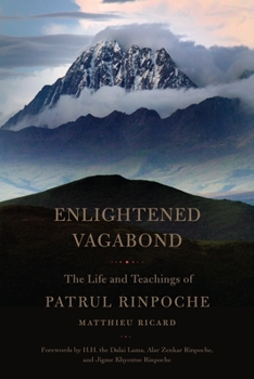Paperback Enlightened Vagabond: The Life and Teachings of Patrul Rinpoche Book