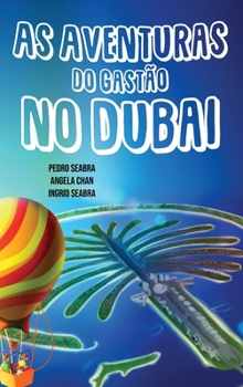 Hardcover As Aventuras do Gastão no Dubai [Portuguese] Book