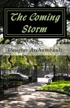 Paperback The Coming Storm Book