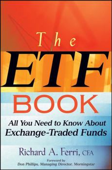 Hardcover The ETF Book: All You Need to Know about Exchange-Traded Funds Book