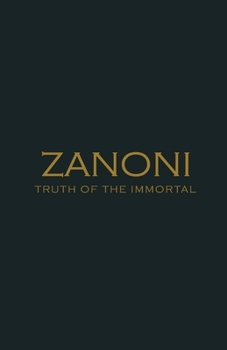 Paperback Zanoni. Truth of the Immortal. Book