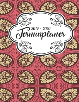 Terminplaner 2019 - 2020: Planer Wochenplaner Jahresplaner Timer Projektplaner Notizbuch Studienplaner Kalender Semesterkalender Taschenkalender ... Geschenk Afrikanisch Muster (German Edition)