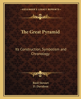 Paperback The Great Pyramid: Its Construction, Symbolism and Chronology Book