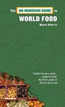The  No-Nonsense Guide to World Food - Book  of the No-Nonsense Guides