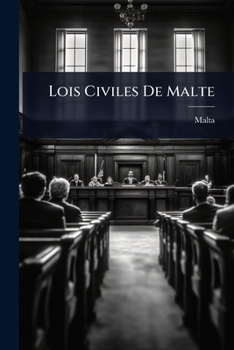 Paperback Lois Civiles De Malte [French] Book