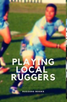 Hardcover Playing Local Ruggers Book