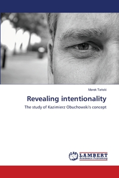 Paperback Revealing intentionality Book