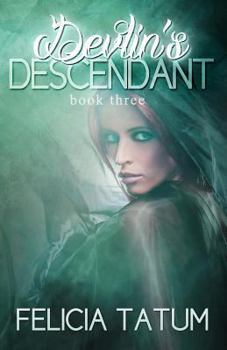 Devlin's Descendant - Book #3 of the White Aura