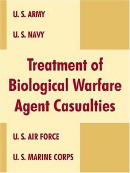 Paperback Treatment of Biological Warfare Agent Casualties Book