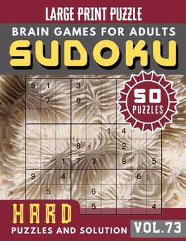 Hard Sudoku Puzzles and Solution: suduko for adults Hard Sudoku book for Expert Large Print Sudoku Maths Book for Adults & Seniors (Sudoku Brain Games Puzzles Book Large Print Vol.73)