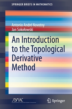 Paperback An Introduction to the Topological Derivative Method Book