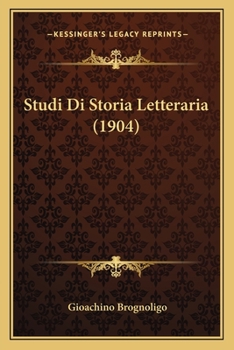 Paperback Studi Di Storia Letteraria (1904) [Italian] Book