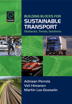 Paperback Building Blocks for Sustainable Transport: Obstacles, Trends, Solutions Book