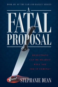 Paperback A Fatal Proposal Book