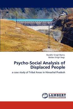 Paperback Psycho-Social Analysis of Displaced People Book
