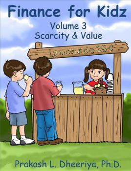 Hardcover Finance For Kidz: Scarcity & Value Book