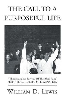 Hardcover The Call to a Purposeful Life Book