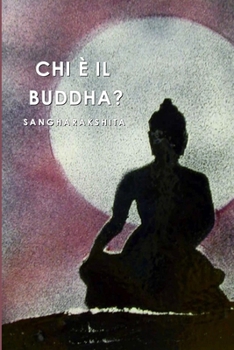 Paperback Chi è il Buddha? [Italian] Book