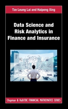 Hardcover Data Science and Risk Analytics in Finance and Insurance Book