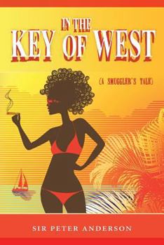 Paperback In the Key of West (A Smuggler's Tale) Book