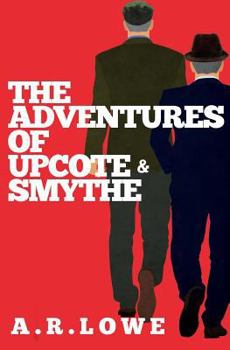 Paperback The Adventures of Upcote and Smythe Book