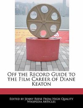 Paperback Off the Record Guide to the Film Career of Diane Keaton Book