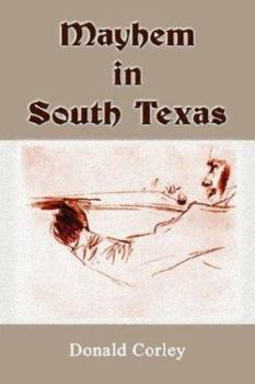 Paperback Mayhem in South Texas Book