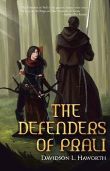 The Defenders of Prali - Book  of the Prali Trilogy