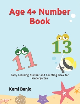 Paperback Age 4+ Number Book: Early Learning Number and Counting Book for Kindergarten Book