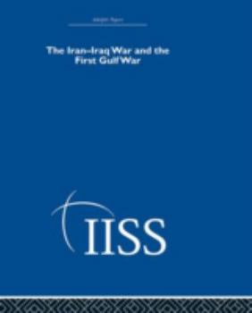 Hardcover The Iran-Iraq War and the First Gulf War Book