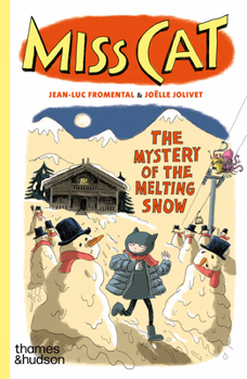 Paperback Miss Cat: The Mystery of the Melting Snow Book