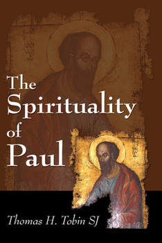 Paperback The Spirituality of Paul Book