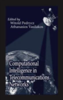 Hardcover Computational Intelligence in Telecommunications Networks Book