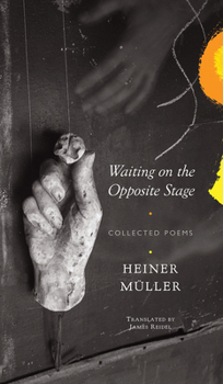 Hardcover Waiting on the Opposite Stage: Collected Poems Book