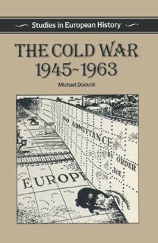 Paperback The Cold War, 1945-1963 Book