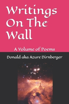 Paperback Writings On The Wall: A Volume of Poems Book