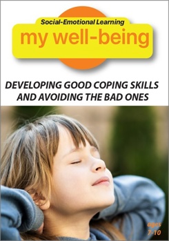 DVD Social-Emotional-Learning: My Well Being Developing Good Coping Skills & Avoiding Bad Ones Book