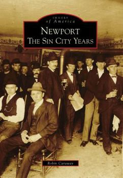 Paperback Newport: The Sin City Years (Images of America) Book