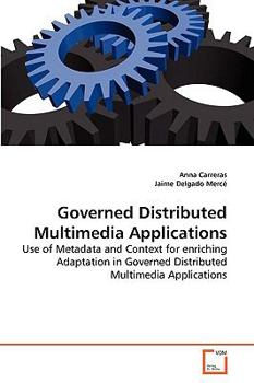 Paperback Governed Distributed Multimedia Applications Book