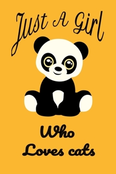 Paperback Just A Girl Who Loves panda notebook journal for girls - orange: Cute panda Wide Ruled Paper Notebook Journal - Nifty Baby orange panda Wide Blank Lin Book