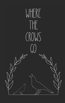 Paperback where the crows go Book