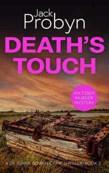 Death's Touch: A Chilling Essex Murder Mystery Novel