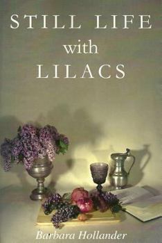 Paperback Still Life with Lilacs Book