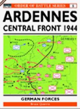 The Ardennes Offensive V Panzer Armee: Central Sector (Order of Battle) - Book #8 of the Order Of Battle