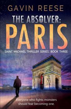 The Absolver - Paris - Book #3 of the Michael Thomas Thriller